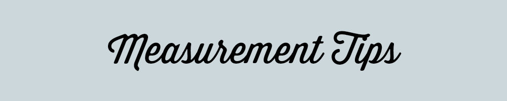 Measurement Tips Banner